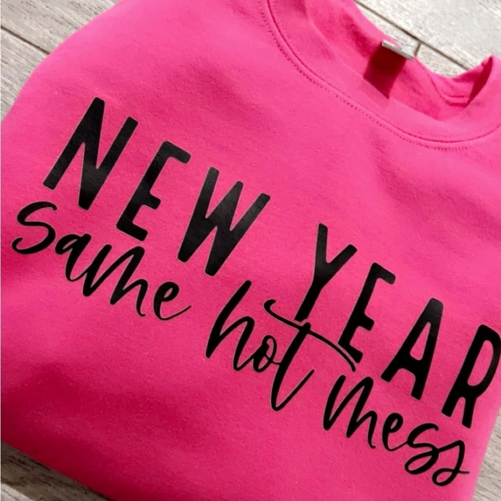 New Year Same Hot Mess